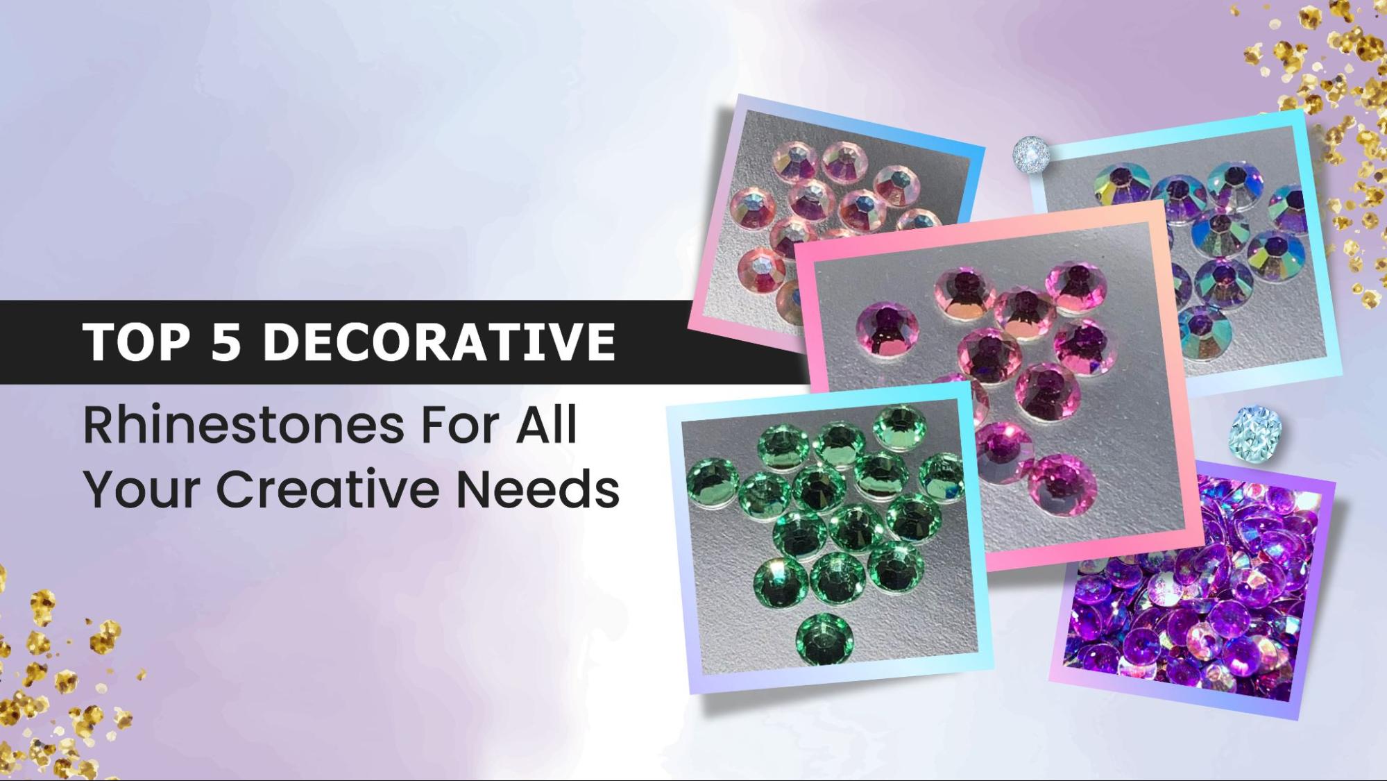 Top 5 Decorative Rhinestones For All Your Creative Needs | WeSplurge.com